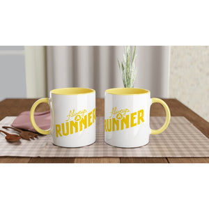 Always a Runner Ceramic Mug, Luxury Tea Mug Best Gift for Your Lover, Beautiful Ceramic Mug Glossy White 11oz / 325m